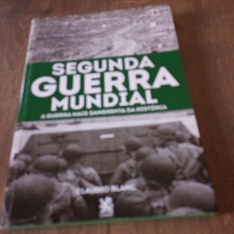 Segunda Guerra Mundial A Mais Sangrenta Da Historia Shopee Brasil