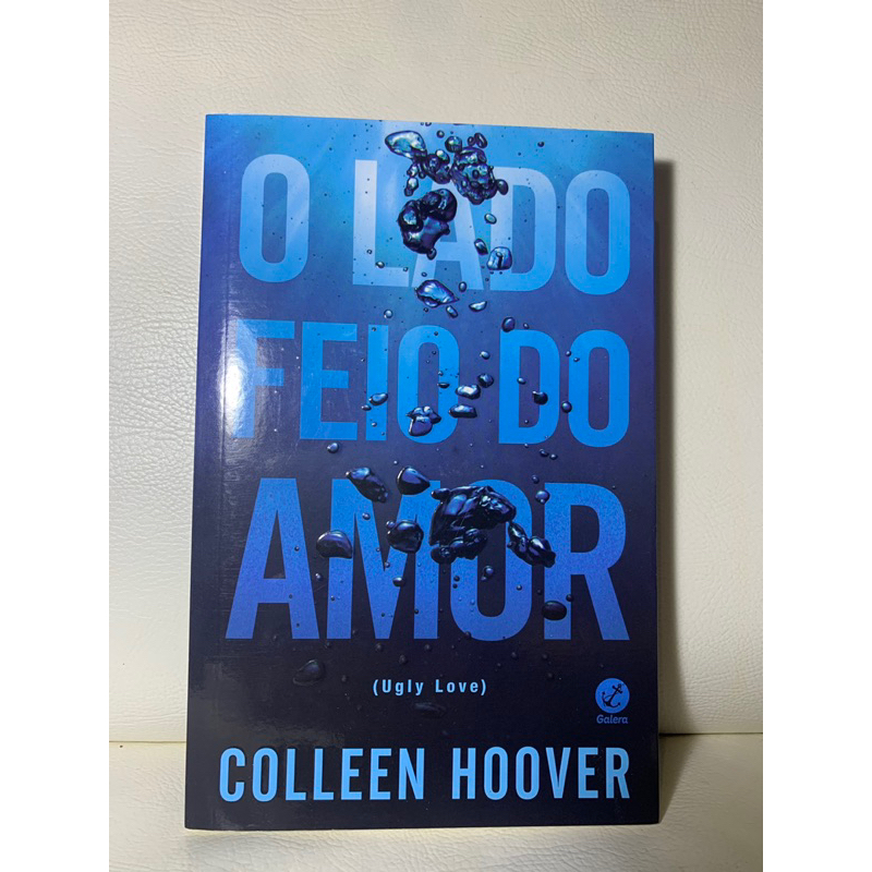 Livro O Lado Feio Do Amor Colleen Hoover Shopee Brasil