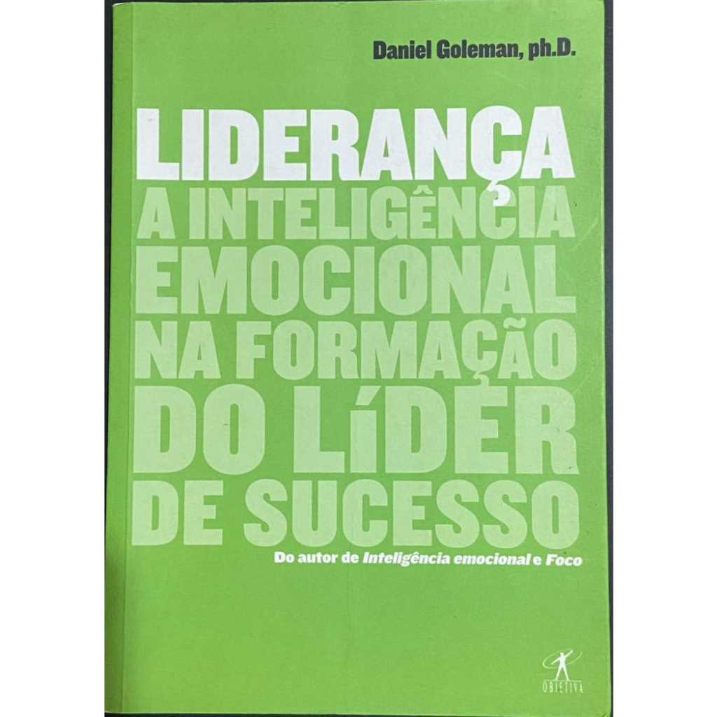 Liderança A inteligência emocional na formação de líder de sucesso