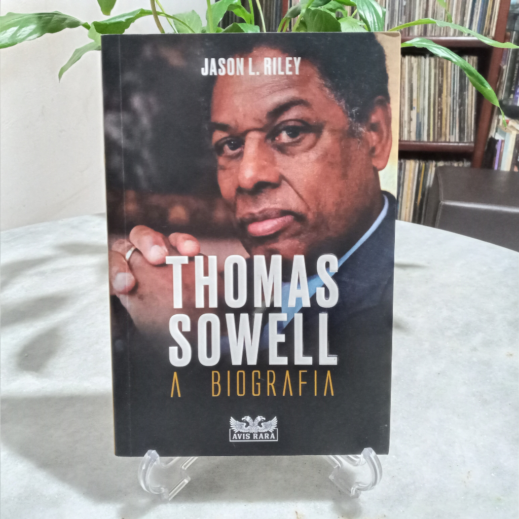 Livro Thomas Sowell A Biografia Jason L Riley Shopee Brasil