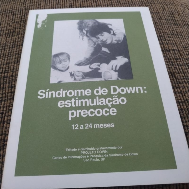 Livro Síndrome de Down Estimulação Precoce 12 a 24 meses 13 F