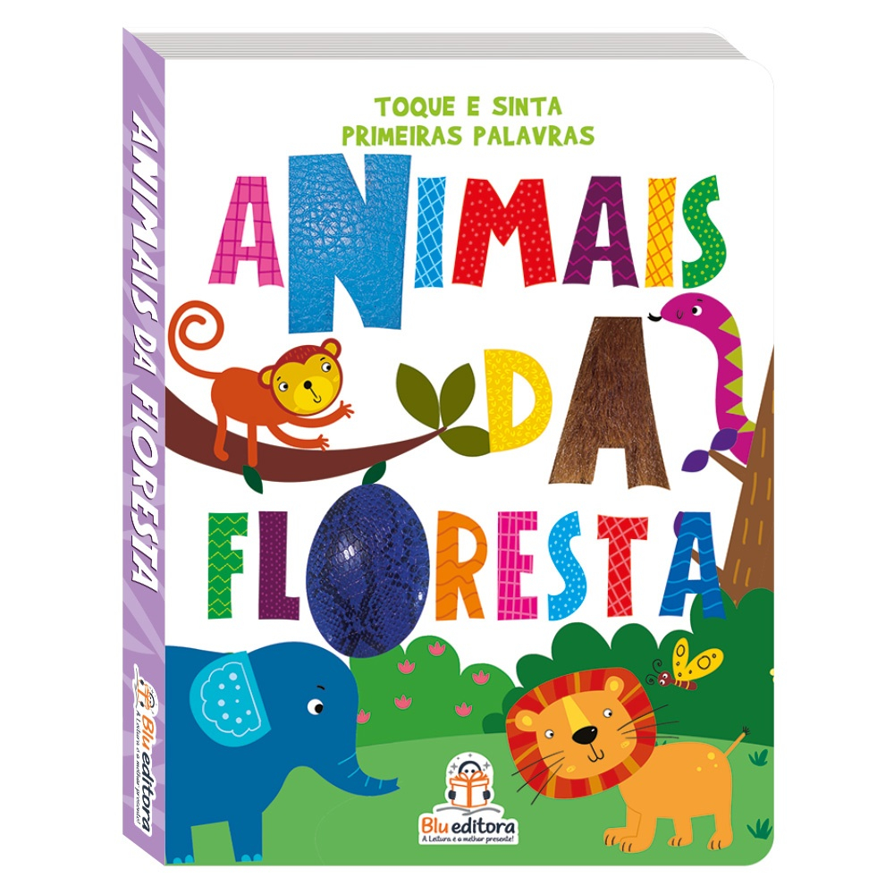 Toque E Sinta Primeiras Palavras Animais Da Floresta Blu Editora