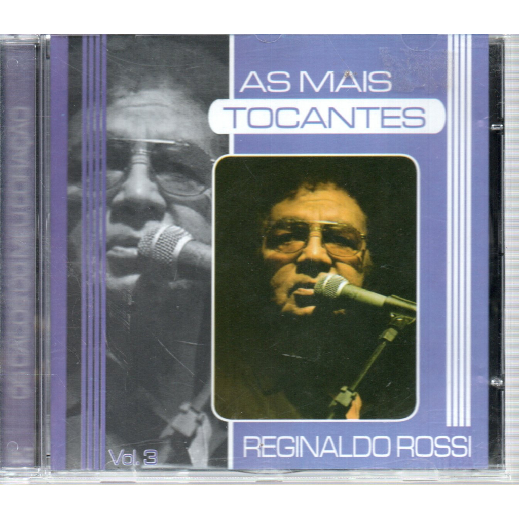 CD REGINALDO ROSSI AS MAIS TOCANTES VOL 3 Shopee Brasil