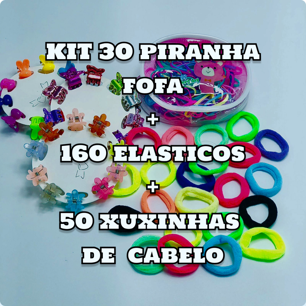 Kit 30 Piranhas Fofas 160 Elástico 50 Xuxinha De Cabelo Shopee Brasil