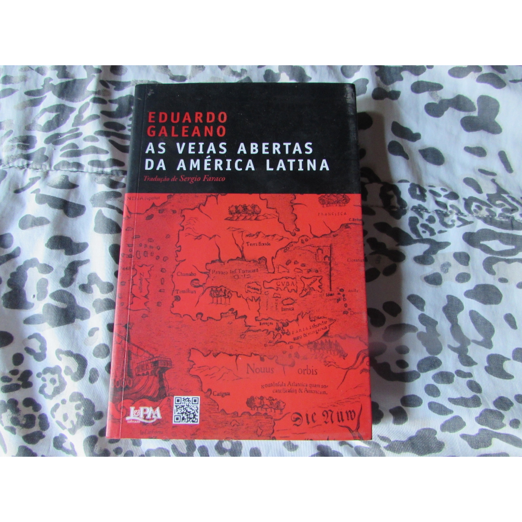 As Veias Abertas da América Latina Autor Eduardo Galeno Shopee Brasil