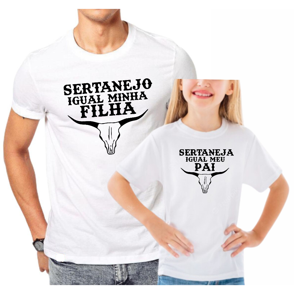 Kit Dia Dos Pais Tal Pai Tal Filha Frase Musica Sertaneja Igual Meu Pai