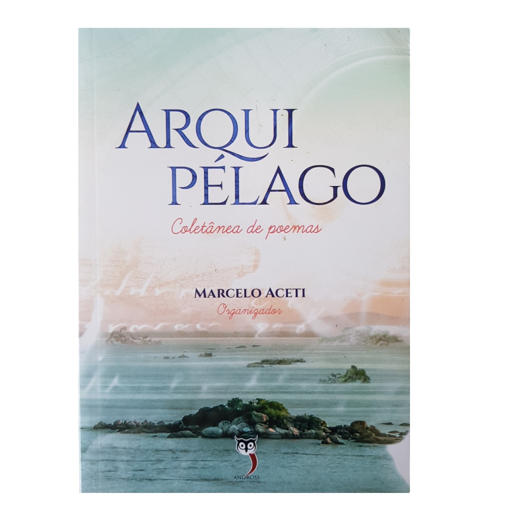 Livro Arquipélago Coletânea De Poemas Marcelo Aceti organizador