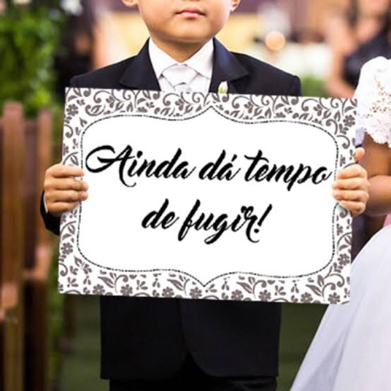 Placa Decorativa Para Casamento Ainda Da Tempo De Fugir Shopee Brasil