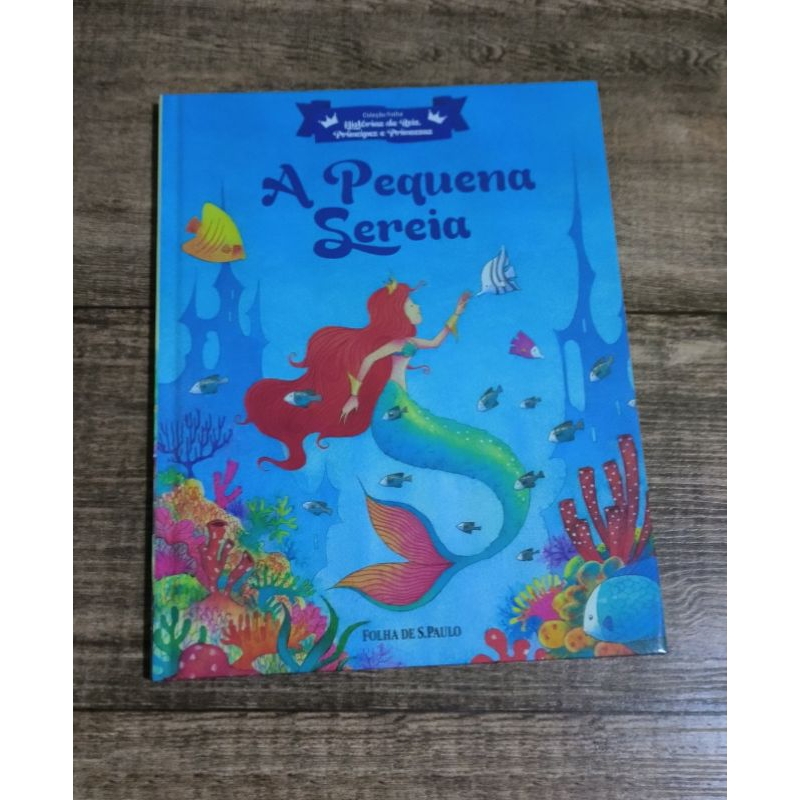 Livro A pequena sereia histórias de reis príncipes e princesas