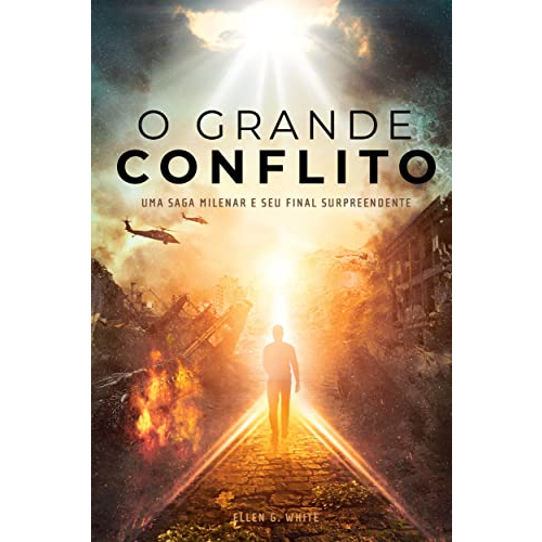 O GRANDE CONFLITO ELLEN G WHITE Shopee Brasil