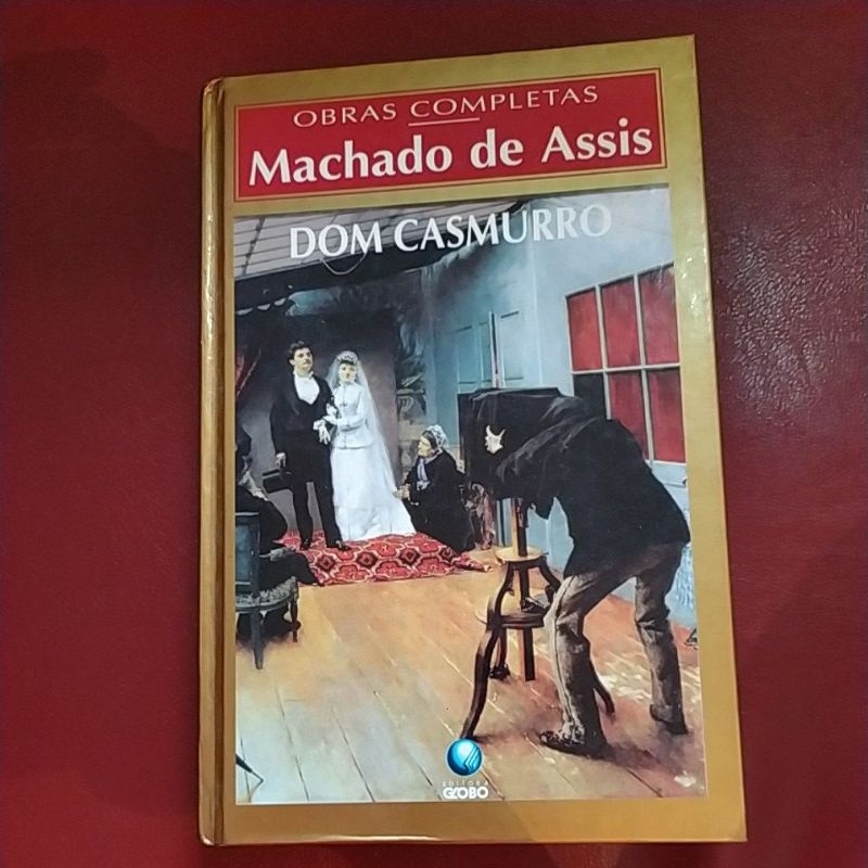 Livro Dom Casmurro Machado De Assis Edi O Obras Completas Editora