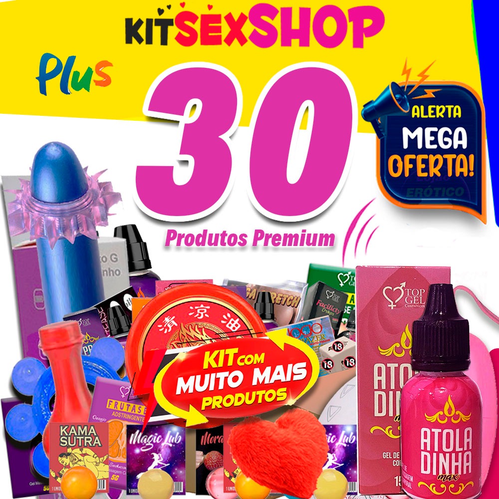 Kit Sex Shop 30 Ítens Eróticos produtos sexy shop uso adulto