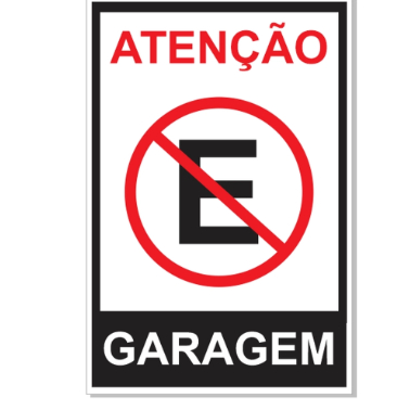 Placa De Sinaliza O Aten O Proibido Estacionar Garagem X Shopee