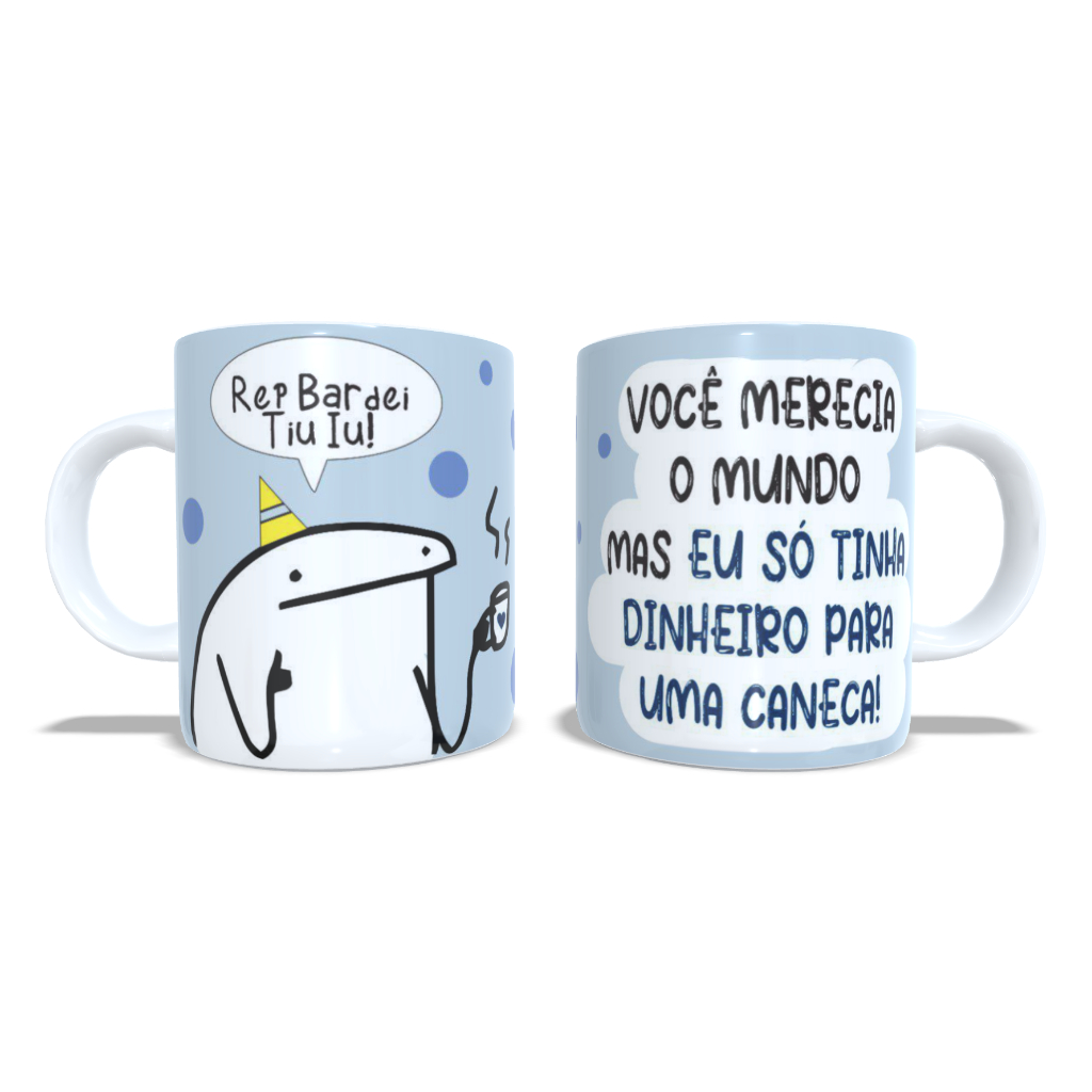 Caneca Flork Personalizada Aniversário Rep Bardei Tiu Iu Você Merece o