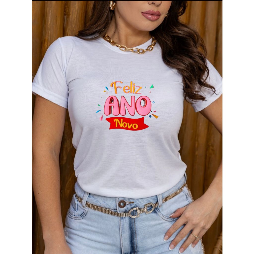 Blusinha T Shirt Baby Look Camiseta Feliz Ano Novo 2024 Diversas