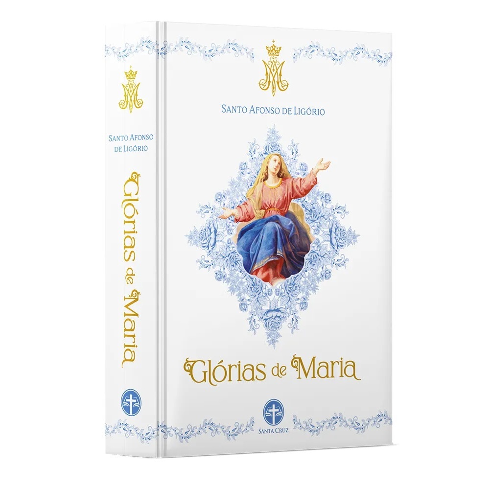 Livro Glórias de Maria Santo Afonso Maria de Ligório CAPA DURA