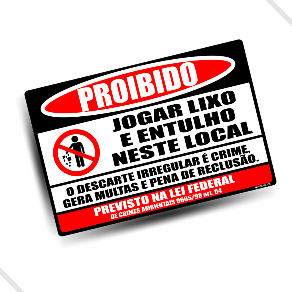 Placa Proibido Jogar Lixo C Lei X Cm Pvc Fita Dupla Face Shopee