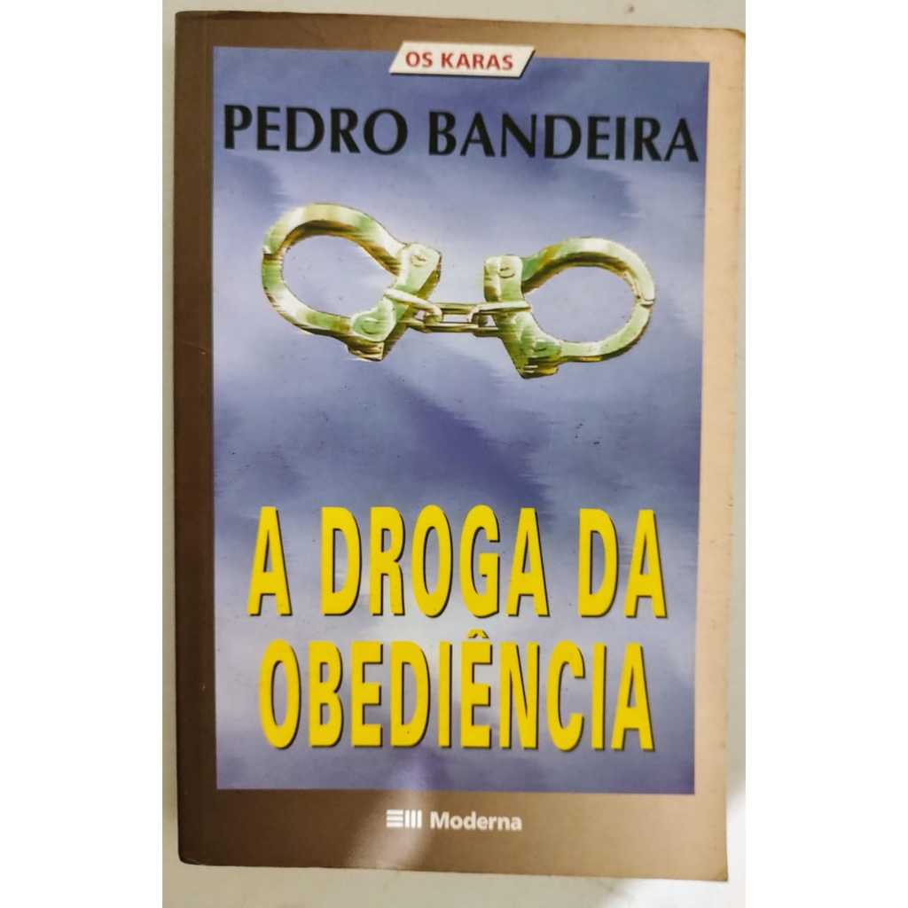 A Droga De Obedi Ncia Pedro Bandeira Shopee Brasil