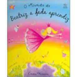 O Mundo De Beatriz A Fada Aprendiz Shopee Brasil