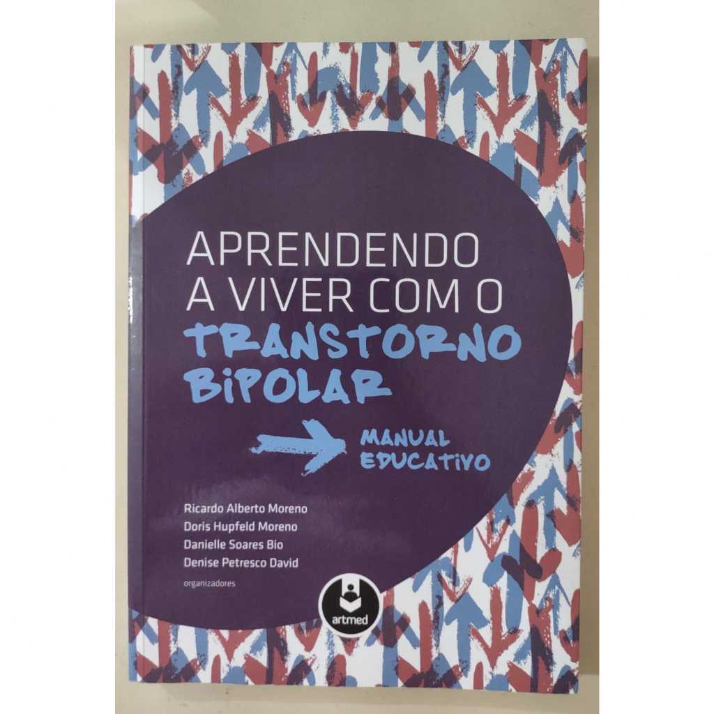 Livro Aprendendo A Viver O Transtorno Bipolar Shopee Brasil