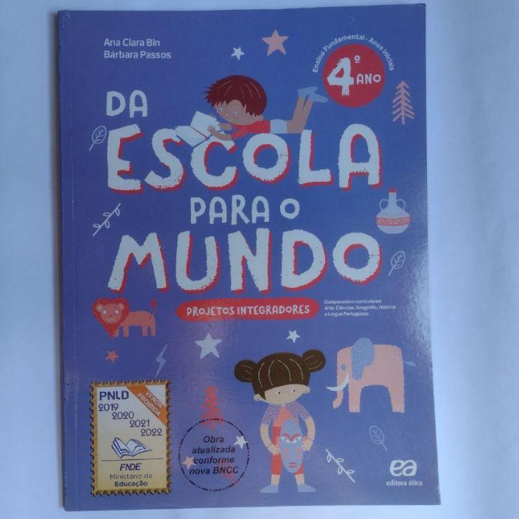 Livro Da Escola para o Mundo Projetos Integradores 4º ano