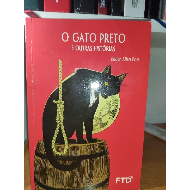 O gato preto e outras histórias Resgate do cacique vermelho FTD