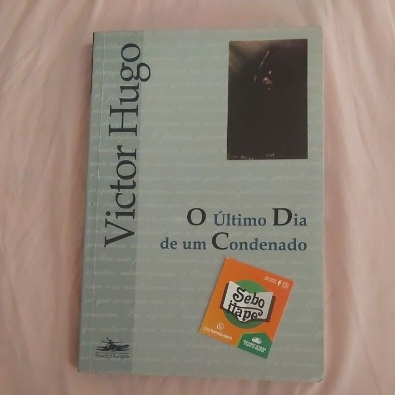 O Ltimo Dia De Um Condenado Victor Hugo Shopee Brasil