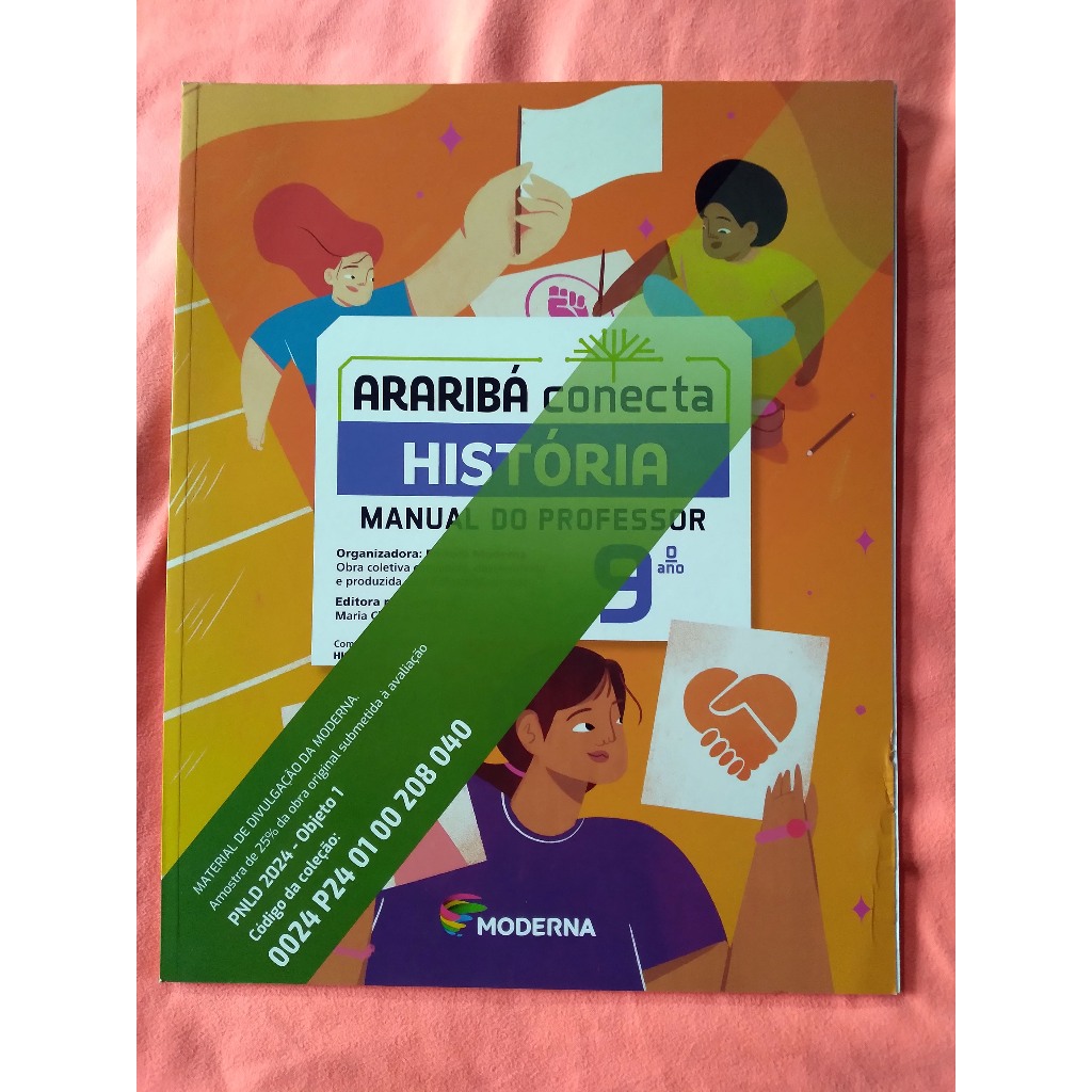 ARARIBÁ CONECTA HISTÓRIA 9º ANO MANUAL DO PROFESSOR MATERIAL DE