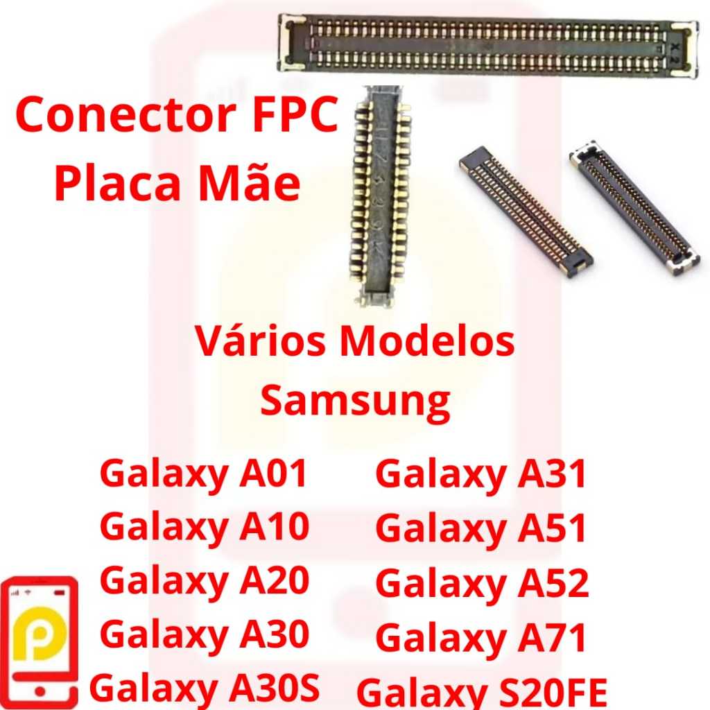 Conector Fpc Placa M E Varios Modelos Galaxy A A A A A S