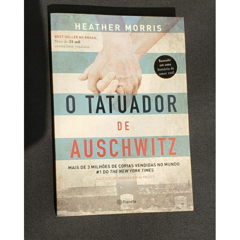 O Tatuador De Auschwitz Heather Morris Shopee Brasil