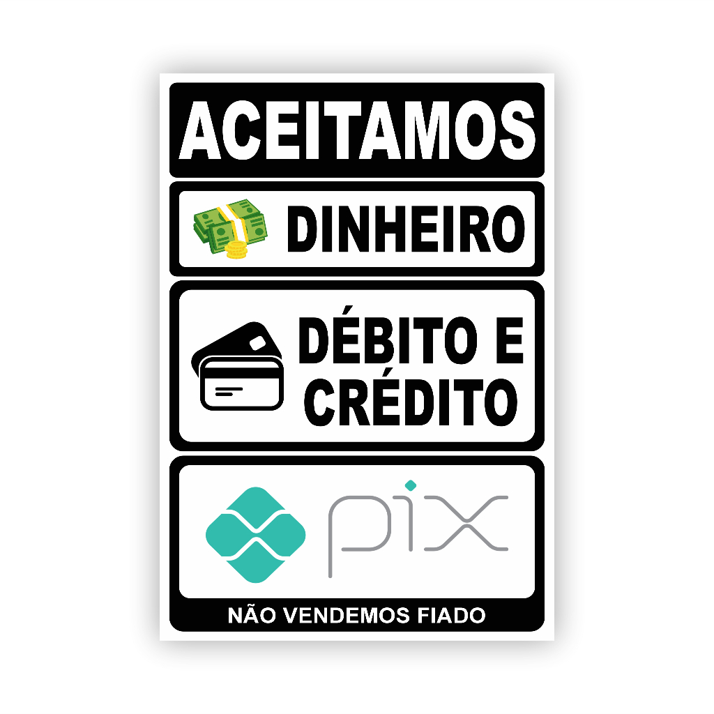 Placa Aceitamos Pagamento Dinheiro Cart Es Pix Ps Shopee Brasil