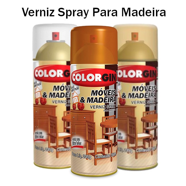 Verniz Spray Para Madeira Colorgin 350ml Shopee Brasil