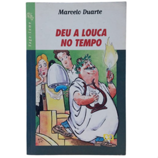 Deu A Louca No Tempo Marcelo Duarte Shopee Brasil