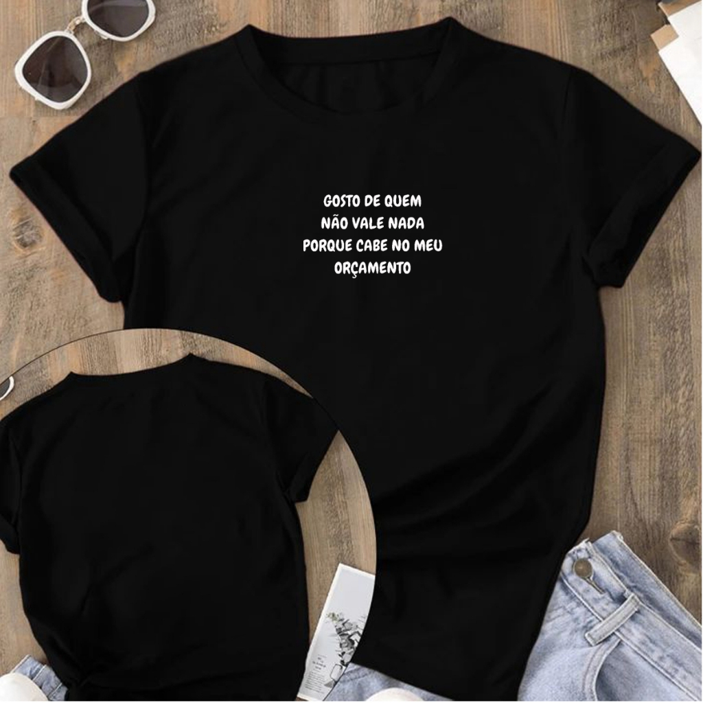 Camisetão Feminino Estampado Frases Carnaval Gosto De Quem Não Vale