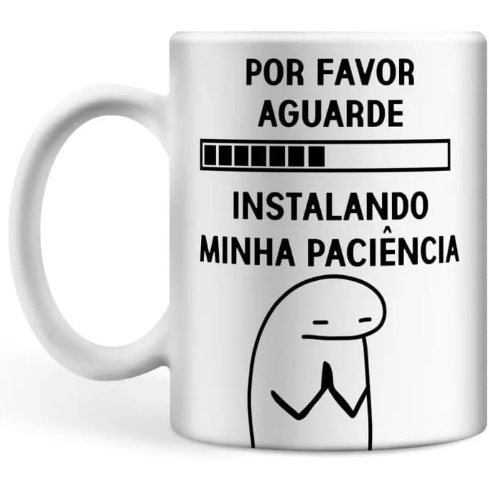 Caneca Porcelana Por Favor Aguarde Instalando Minha Paci Ncia Meme