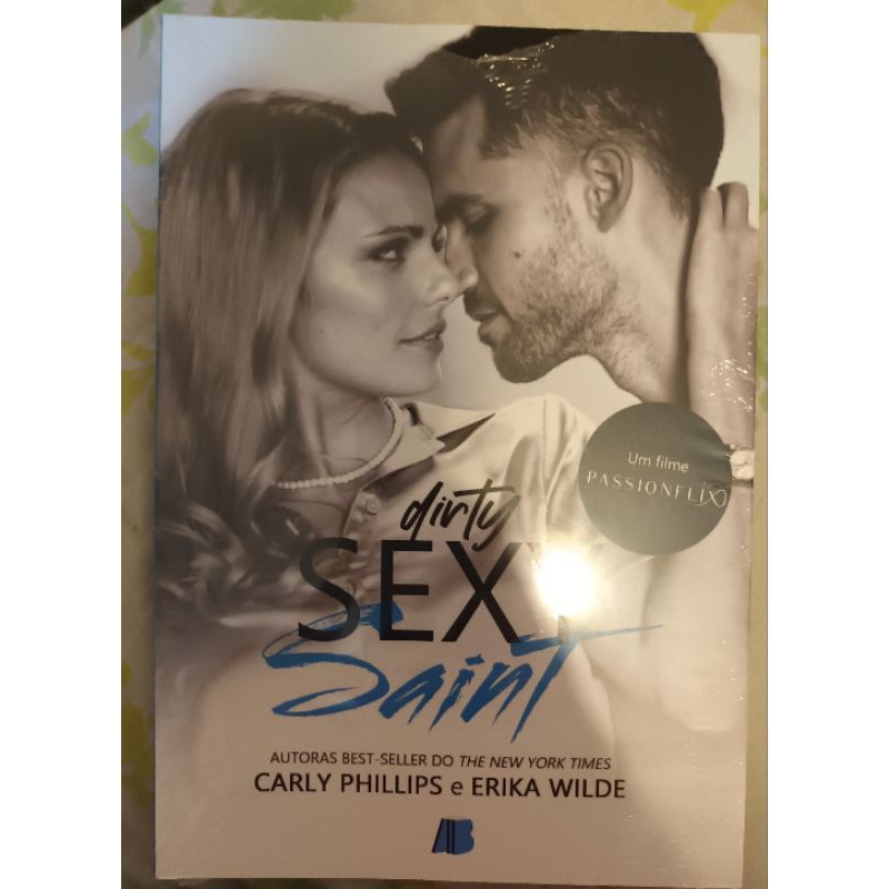 Livro Dirty Sexy Saint Carly Phillips E Erika Wilde Shopee Brasil