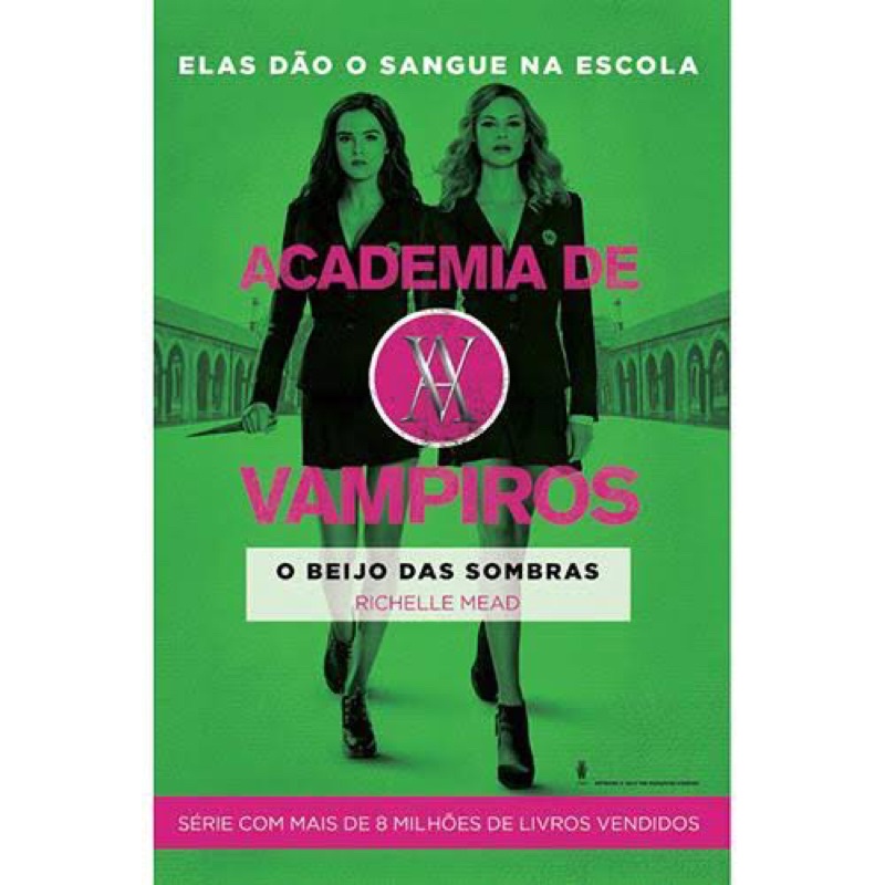 Academia De Vampiros O Beijo Das Sombras Livro 1 Shopee Brasil