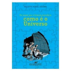 Foi Assim Que O Homem Descobriu Como E O Universo Shopee Brasil