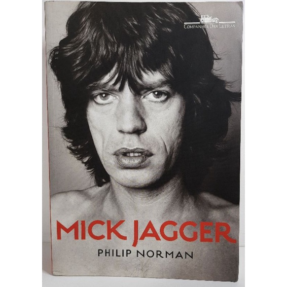 Livro Mick Jagger Philip Norman Biografia Rolling Stones M Sica