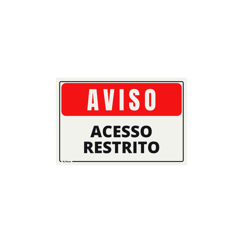 Placa Sinalização Aviso Acesso Restrito Vermelha 20x15 Cm Shopee Brasil