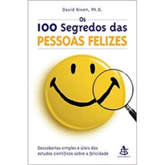 David Niven Os 100 Segredos Das Pessoas Felizes Shopee Brasil