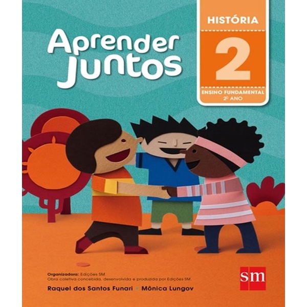 APRENDER JUNTOS HISTORIA 2 ANO EF I 05 ED BNCC Shopee Brasil