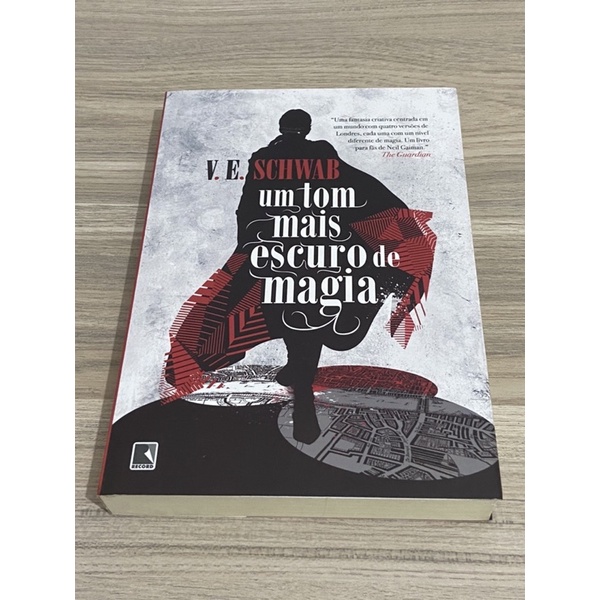 Livro Um Tom Mais Escuro De Magia Livro 1 Da Trilogia Shopee Brasil