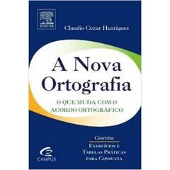 A Nova Ortografia O Que Muda O Acordo Ortogr Fico De Claudio Cezar