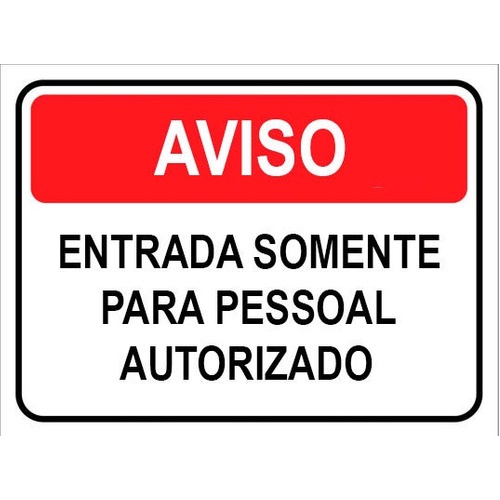 Placa Aviso Acesso Restrito Pvc Mm X Cm Nf Shopee Brasil