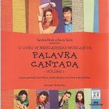 O Livro De Brincadeiras Musicais Da Palavra Cantada Vol Autor Peres