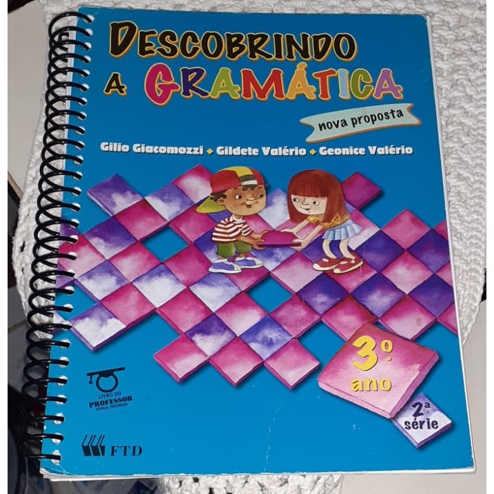 Descobrindo A Gram Tica Nova Proposta Ano Livro Do Professor