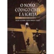 O Novo Codigo Civil E A Igreja Impactos E Implica Es Autor Odilon