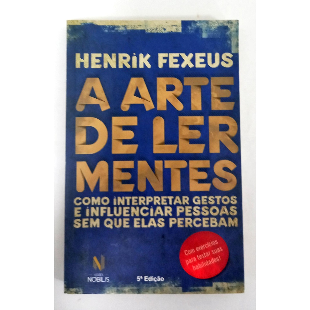 A Arte De Ler Mentes De Henrik Fexeus Shopee Brasil