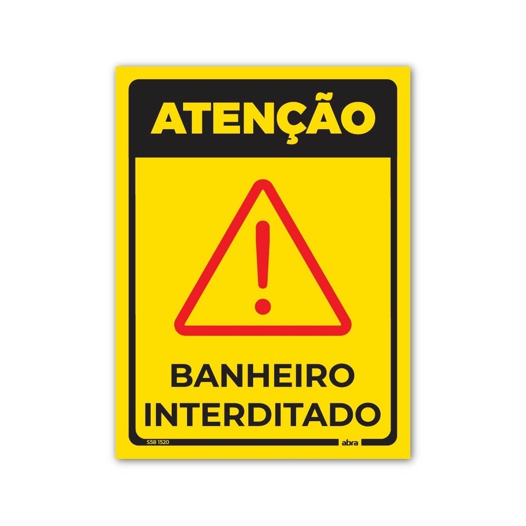 Placa De Sinalização Atenção Banheiro Interditado Pvc 15x20 Cm Shopee